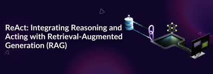 ReAct: Integrating Reasoning and Acting with Retrieval-Augmented Generation (RAG)