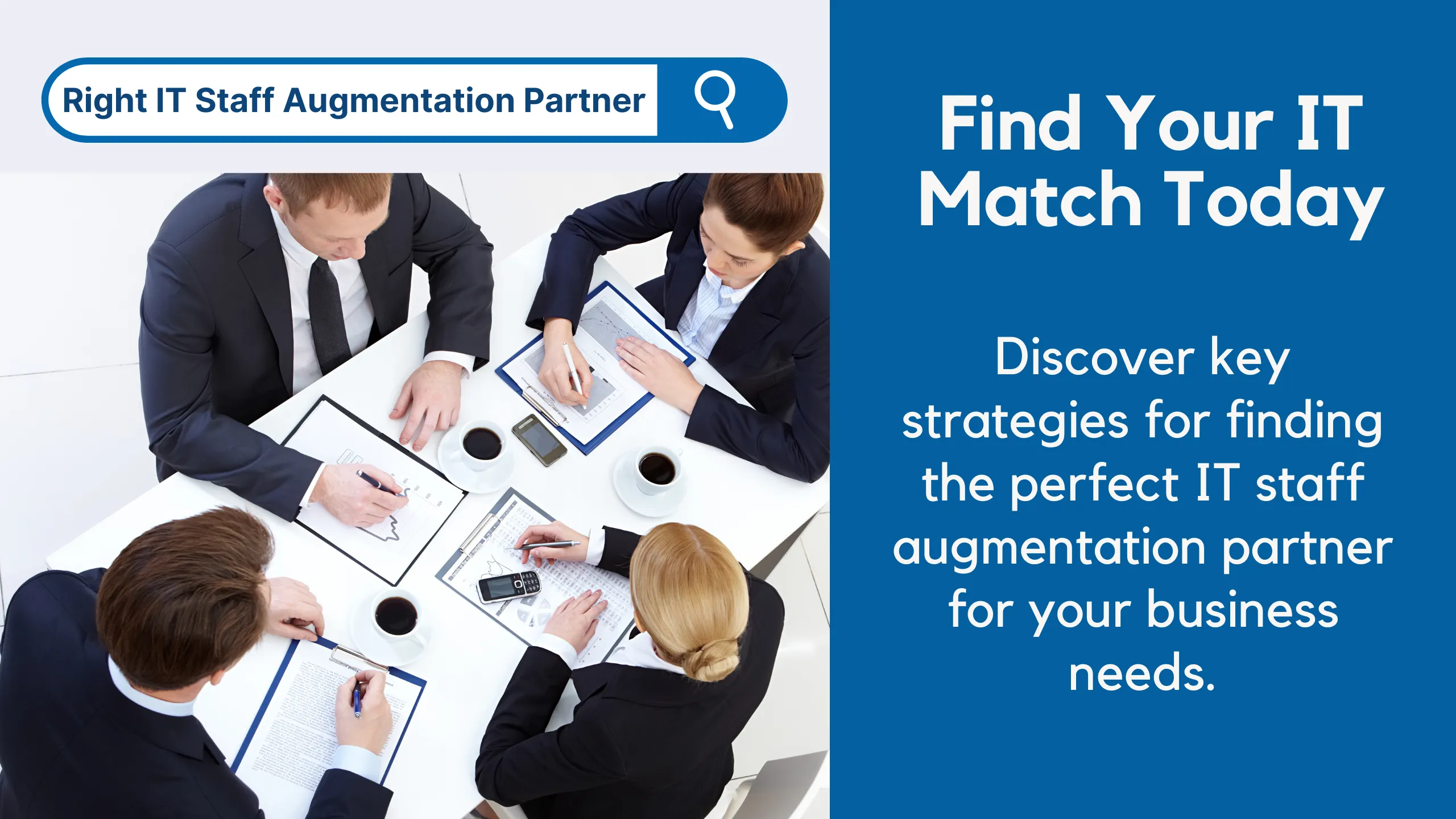 How to Choose the Right IT Staff Augmentation Partner