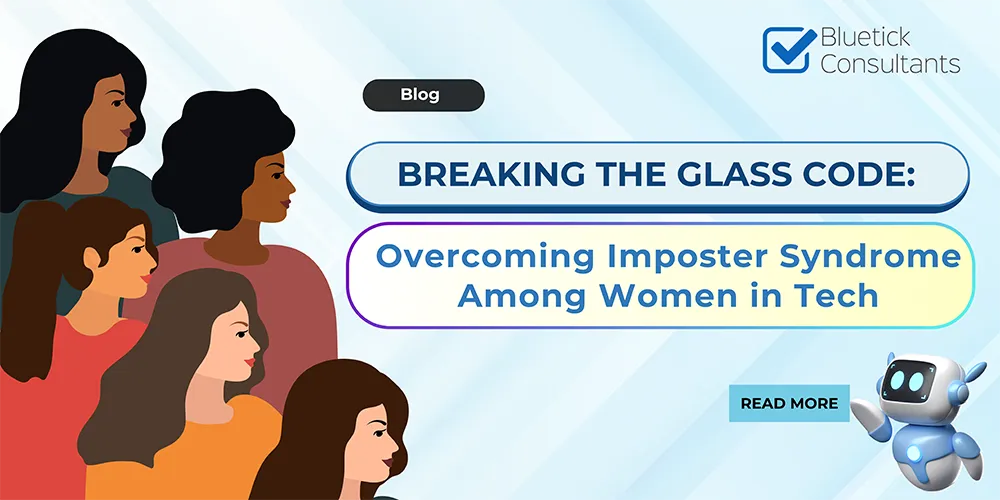 Celebrating Women in Tech: Overcoming Imposter Syndrome and Championing Inclusivity