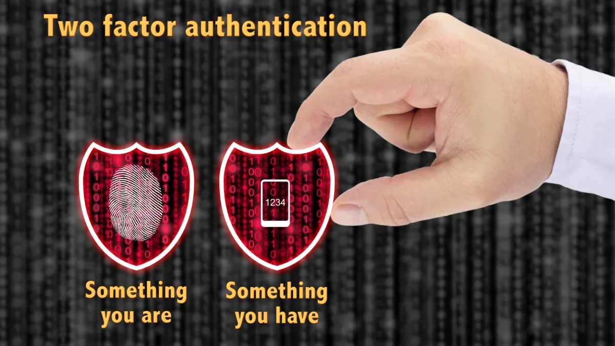 Two factor authentication