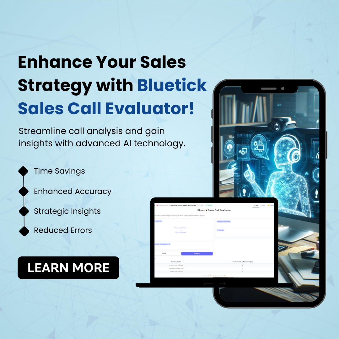 Sales Call Evaluator Bluetick Consultants LLP